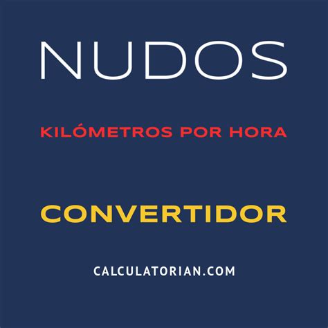 1 nudo velocidad|Convertir Nudos a Kilómetros por hora (knot → km/h)